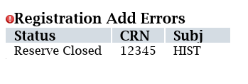 tiger scheduler error display of reserve closed restriction